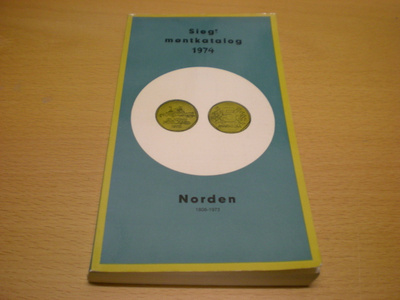 Siegs møntkatalog 1974; Nordean 1808-1973