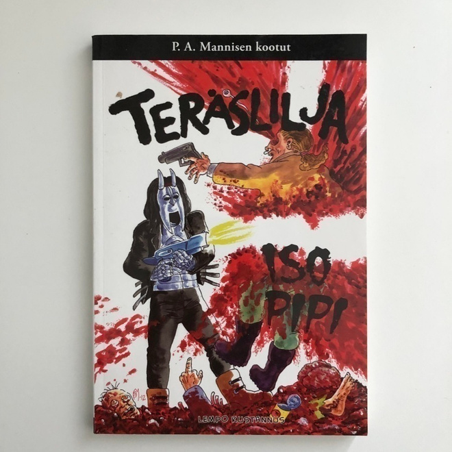 P. A. Mannisen kootut - teräslilja, iso pipi