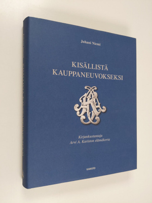 Juhani Niemi : Kisällistä kauppaneuvokseksi : kirjankusta...