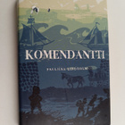 Pauliina Lindholm : Komendantti : Viapori 1748 - pikkukuva 1