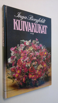 Inga Bergfeldt : Kuivakukat
