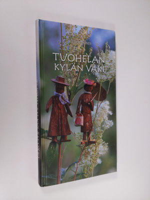Risto Pelkonen : Tuohelan kylän väki