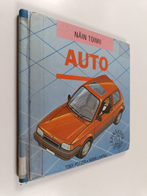 Tony Potter : Näin toimii auto