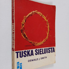 Oswald J. Smith : Tuska sieluista - pikkukuva 1