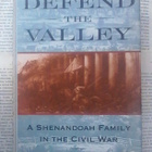 Defend the Valley: A Shenandoah Family in the Civil War - pikkukuva 1