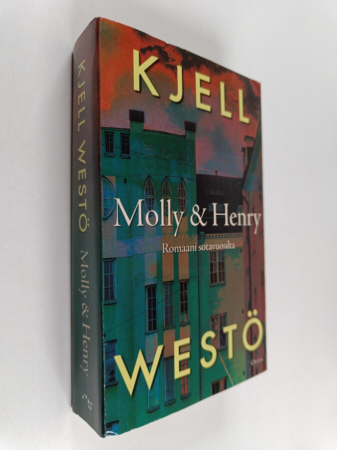 Kjell Westö : Molly & Henry