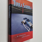 Tuula Sariola : ja viimeisenä tulee kuolema - pikkukuva 1