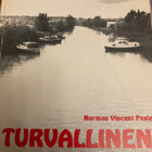 NORMAN VINCENT PEALE: TURVALLINEN ELÄMÄ - pikkukuva 1