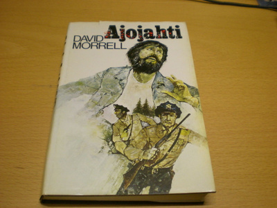 David Morrell: Ajojahti