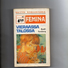 Femina n:o 48 1975 Bodil Forsberg: Vieraassa talossa. - pikkukuva 1