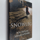 Nicholas Shakespeare : Snowleg - pikkukuva 1