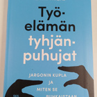 Laura Niemi : Työelämän tyhjänpuhujat - pikkukuva 1