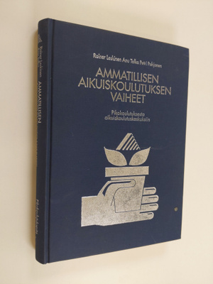 Rainer Leskinen : Ammatillisen aikuiskoulutuksen vaiheet ...