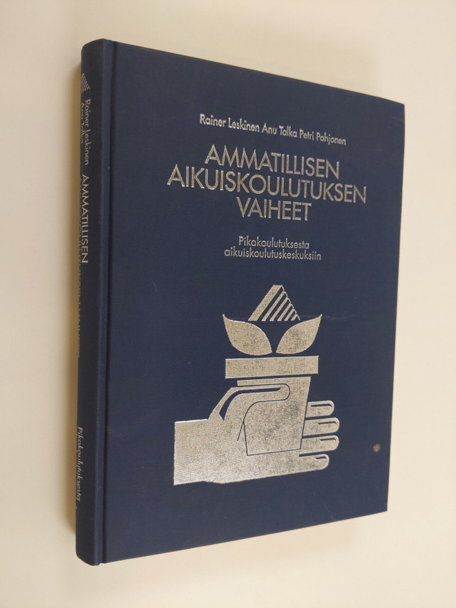 Rainer Leskinen : Ammatillisen aikuiskoulutuksen vaiheet ...