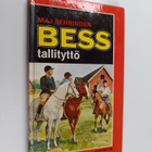 Maj Rehbinder : Bess tallityttö - pikkukuva 1