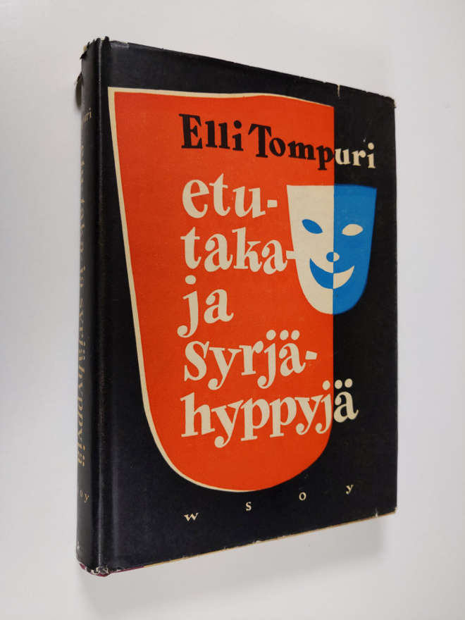 Elli Tompuri : Etu- taka- ja syrjähyppyjä : muistelmia Ar...