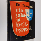 Elli Tompuri : Etu- taka- ja syrjähyppyjä : muistelmia Ar... - pikkukuva 1