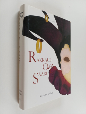 Claudie Gallay : Rakkaus on saari