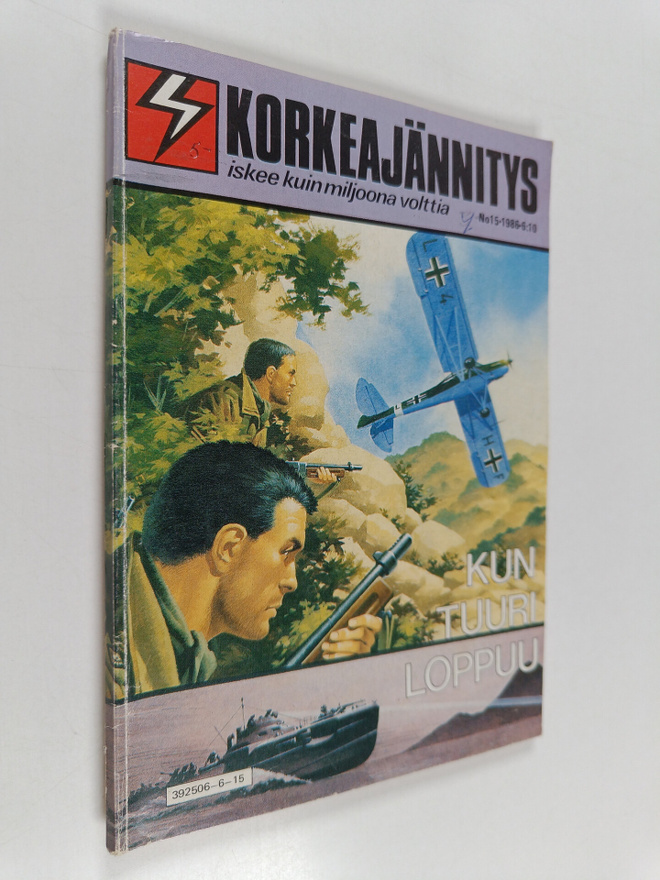 Korkeajännitys 15/1986 : Kun tuuri loppuu