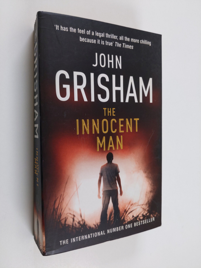 John Grisham : The innocent man : murder and injustice in...
