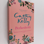 Cathy Kelly : Perhesiteitä - pikkukuva 1