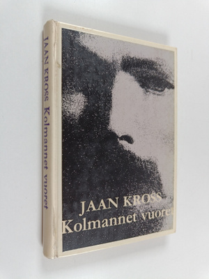 Jaan Kross : Kolmannet vuoret