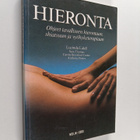 Lucinda Lidell : Hieronta : ohjeet tavalliseen hierontaan... - pikkukuva 1