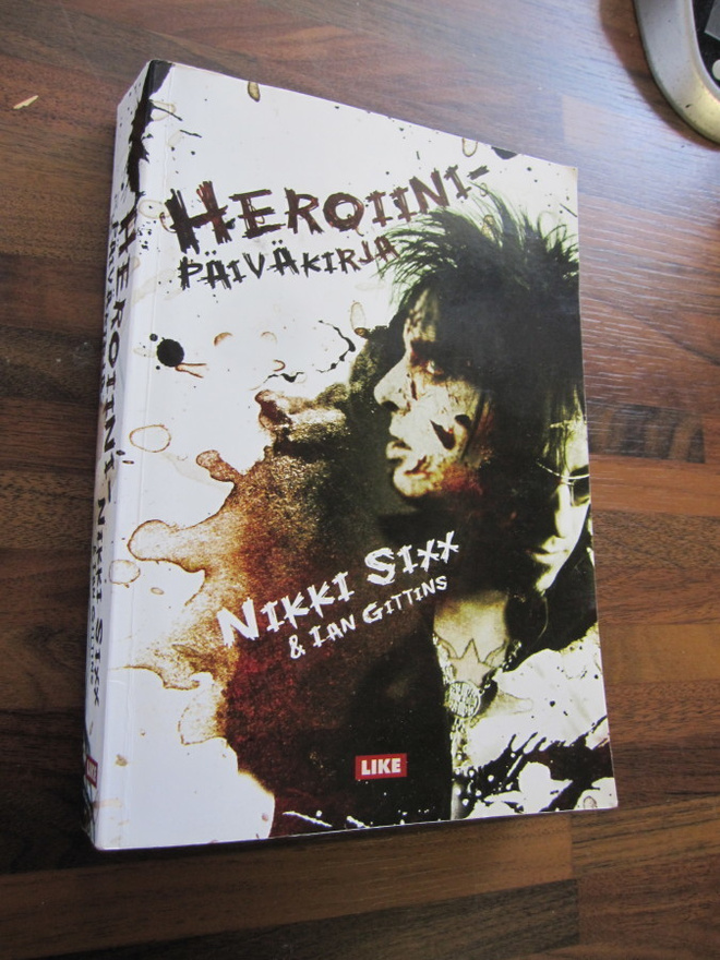 Nikki Sixx, Ian Gittins - Heroiinipäiväkirja (nid.)
