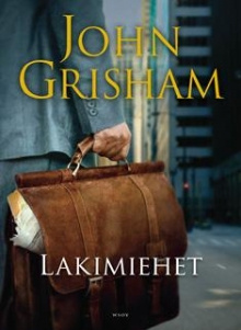 John Grisham - Lakimiehet