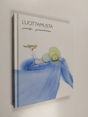 Maija Paavilainen : Luottamusta