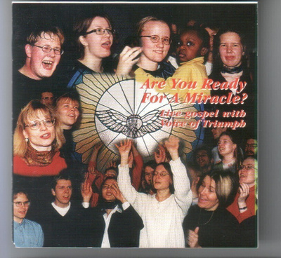 cd, Are you ready for a miracle? Live gospel with Voice of T