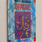 Antti Heikkilä : Riippuvuus : valheiden verkko - pikkukuva 1