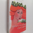 Hänen huulensa ovat metsä : novelleja - pikkukuva 1