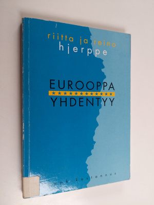 Riitta Hjerppe : Eurooppa yhdentyy