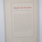 E. F. (toim.) Juurmaa : Maan yli tuulee : herännäisyyden ... - pikkukuva 2