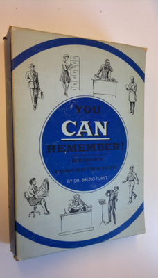 Dr. Bruno Furst : You Can Remember! - A home study course...