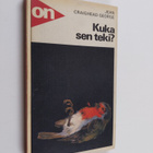 Jean Craighead George : Kuka sen teki : ekologinen jännit... - pikkukuva 1