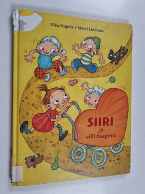 Mervi Lindman ym. : Siiri ja villi taapero