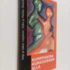 Sakari Leppänen ym. : Kumppanina kurkihirren alla - pikkukuva 1