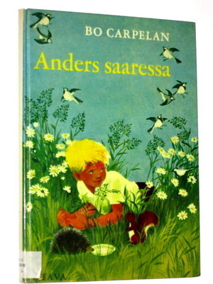 Bo Carpelan : Anders saaressa - 1.p 1965