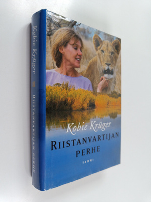 Kobie Kruger : Riistanvartijan perhe