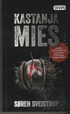 Sören Sveistrup, Kastanjamies
