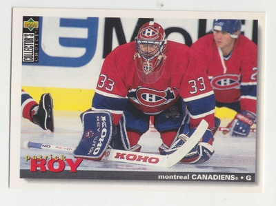 95-96 UD collectors coice Patrick Roy