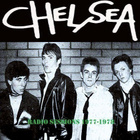 CHELSEA radio sessions 1977-1978 ...uk classic - pikkukuva 1