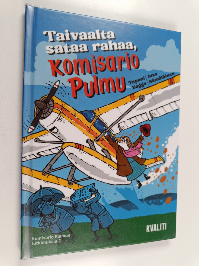 Tapani Bagge : Taivaalta sataa rahaa, komisario Pulmu