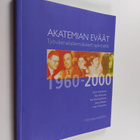 Karin Honkanen : Akatemian eväät : Työväenakatemialaiset ... - pikkukuva 1