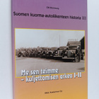 Suomen kuorma-autoliikenteen historia 3 : Me sen teimme -... - pikkukuva 1