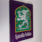 Staffan Bruun : Ajatolla Veikko - pikkukuva 1