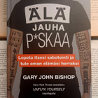 Gary John Bishop - Älä jauha p*skaa (sid.) - pikkukuva 1
