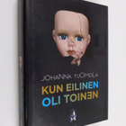 Johanna Tuomola : Kun eilinen oli toinen - pikkukuva 1